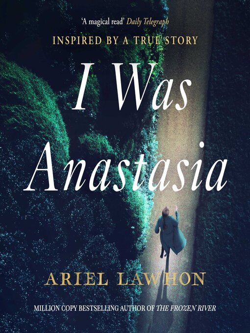 Title details for I Was Anastasia by Ariel Lawhon - Available
